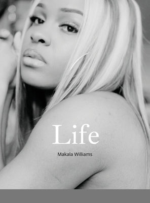 Life by Williams, Makala