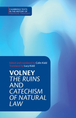 Volney: 'The Ruins' and 'Catechism of Natural Law' by Volney, Constantin