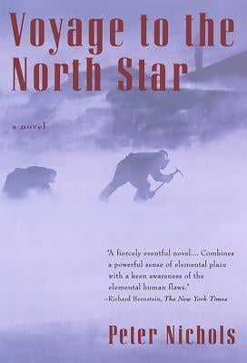 Voyage to the North Star by Nichols, Peter