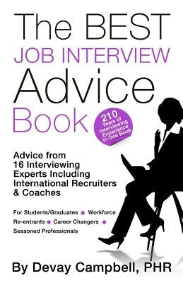 The BEST Job Interview Advice Book by Key, Chan Ngee