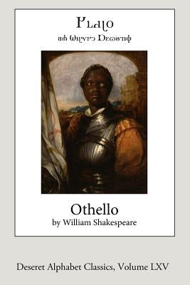 Othello (Deseret Alphabet Edition) by Shakespeare, William
