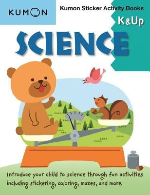 Science K & Up Kumon Sticker Activity Book by Kumon