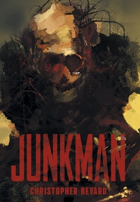 Junkman by Bevard, Christopher