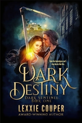 Dark Destiny by Couper, Lexxie