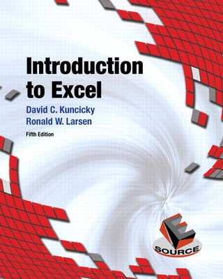 Introduction to Excel by Kuncicky, David
