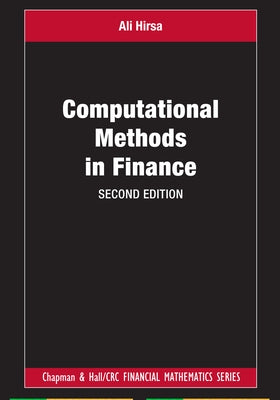 Computational Methods in Finance by Hirsa, Ali