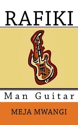 Rafiki Man Guitar by Mwangi, Meja