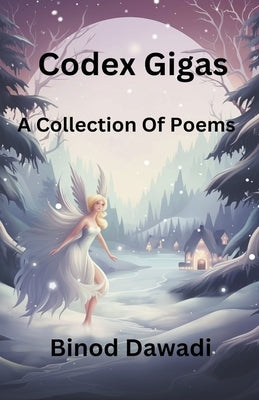 Codex Gigas by Dawadi, Binod