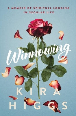 Winnowing by Higgs, Kira