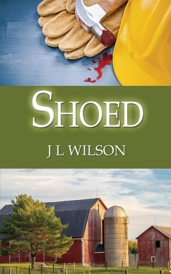 Shoed by Wilson, J. L.