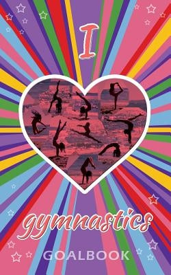 I Love Gymnastics Goalbook Journal (purple/stripes cover #4): WAG junior by Publishing, Dream Co