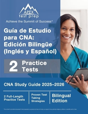 Gu?a de Estudio para CNA: Edici?n Biling?e (Ingl?s y Espa?ol), CNA Study Guide 2025-2026, 2 Full-Length Practice Tests [Bilingual Edition] by Lefort, J. M.