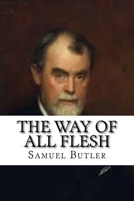 The Way of All Flesh by Edibooks