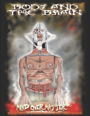 Body and the Brain by Williamson, Daniel
