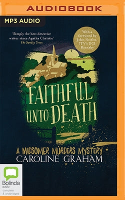 Faithful Unto Death by Graham, Caroline
