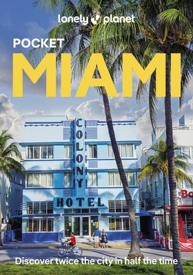 Lonely Planet Pocket Miami by Planet, Lonely