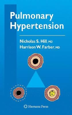 Pulmonary Hypertension by Hill, Nicholas S.