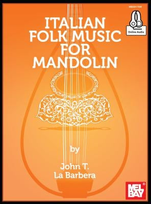 Italian Folk Music for Mandolin by John La Barbera