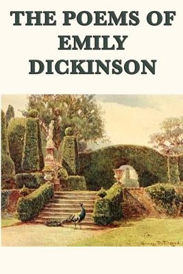 The Poems of Emily Dickinson by Dickinson, Emily