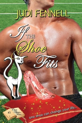 If The Shoe Fits by Fennell, Judi