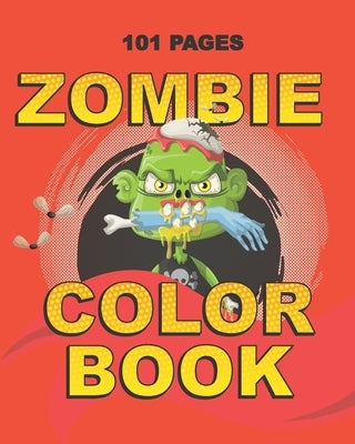 Zombie Color Book: Coloring Book for Teenagers and Adults - Calming Birthday Gift, Halloween Party Favor or Christmas Present for Son, Br by Publishing, Bliss