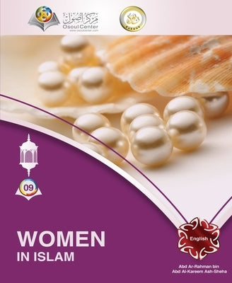 Women In Islam by Ash Sheha, Abd Ar Rahman