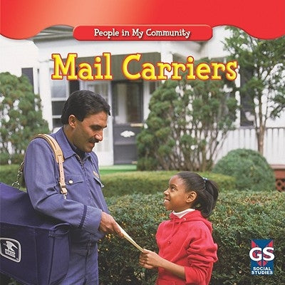 Mail Carriers by Macken, JoAnn Early