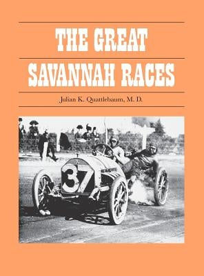 Great Savannah Races by Quattlebaum, Julian