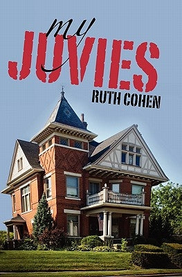 My Juvies by Cohen, Ruth