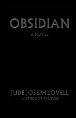Obsidian by Lovell, Jude Joseph