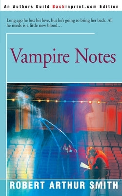 Vampire Notes by Smith, Robert Arthur