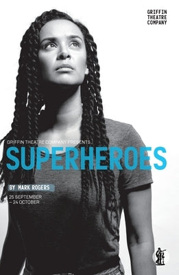Superheroes by Rogers, Mark