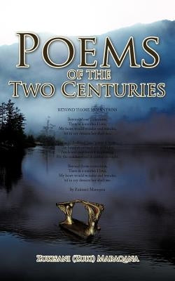 Poems of the Two Centuries by Maraqana, Zukisani (Zuki)