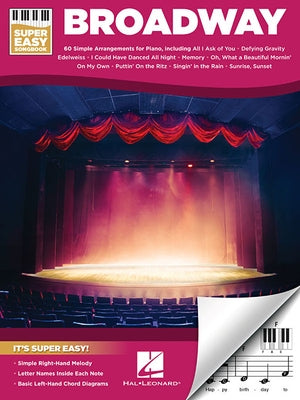 Broadway - Super Easy Songbook by Hal Leonard Corp