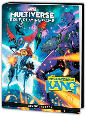 Marvel Multiverse Role-Playing Game: The Cataclysm of Kang by Coello, Iban