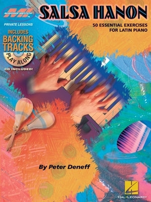 Salsa Hanon Play-Along: Private Lessons Series [With CD (Audio)] by Deneff, Peter