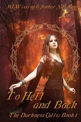 To Hell and Back by Wissing, ML