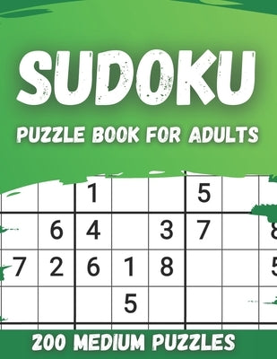 Sudoku Puzzle Book For Adults 200 Medium Puzzles: Large Print Puzzles For Seniors & Adults by Books, Funafter