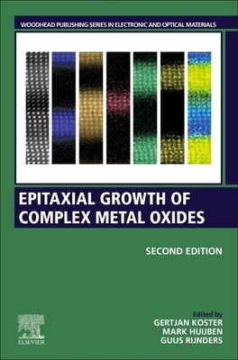 Epitaxial Growth of Complex Metal Oxides by Koster, Gertjan