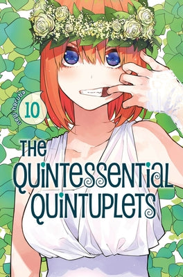 The Quintessential Quintuplets 10 by Haruba, Negi