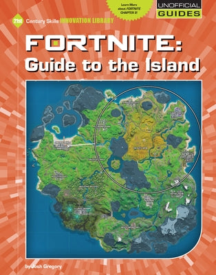 Fortnite: Guide to the Island by Gregory, Josh