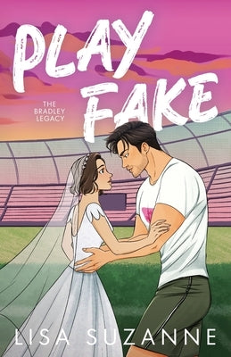 Play Fake by Suzanne, Lisa