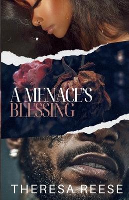 A Menace's Blessing by Reese, Theresa