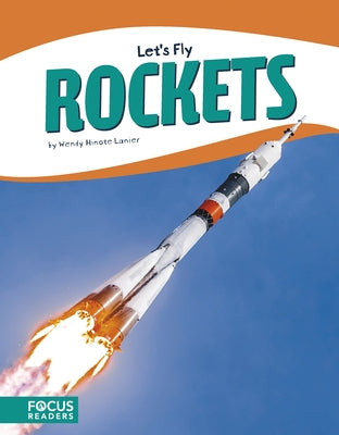 Rockets by Hinote Lanier, Wendy