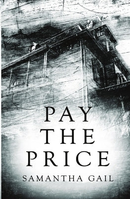 Pay the Price by Gail, Samantha