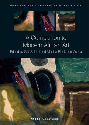 A Companion to Modern African Art by Visona, Monica Blackmun