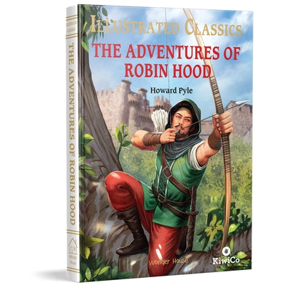 The Adventures of Robin Hood: Illustrated Abridged Children Classic English Novel with Review Questions by Pyle, Howard