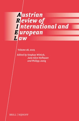 Austrian Review of International and European Law, 2023 by Wittich, Stephan
