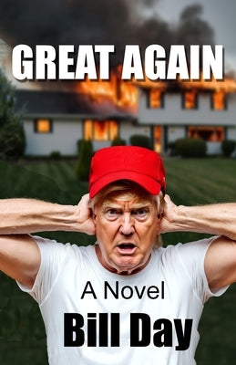 Great Again by Day, Bill