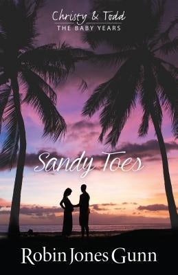 Sandy Toes by Gunn, Robin Jones